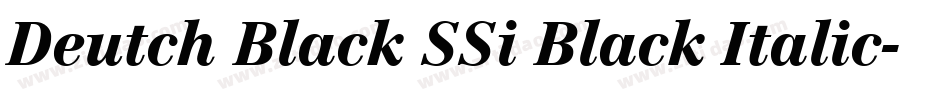 Deutch Black SSi Black Italic字体转换